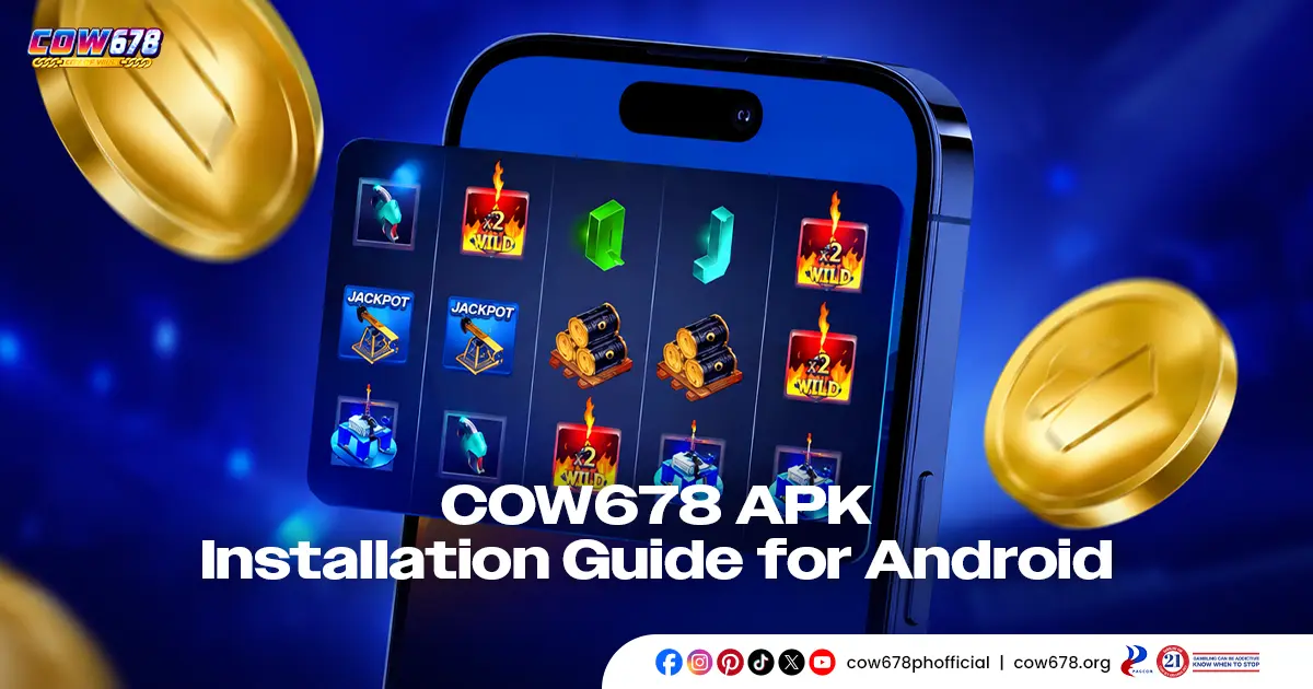 COW678 APK Guide: Download and Install on Android Today