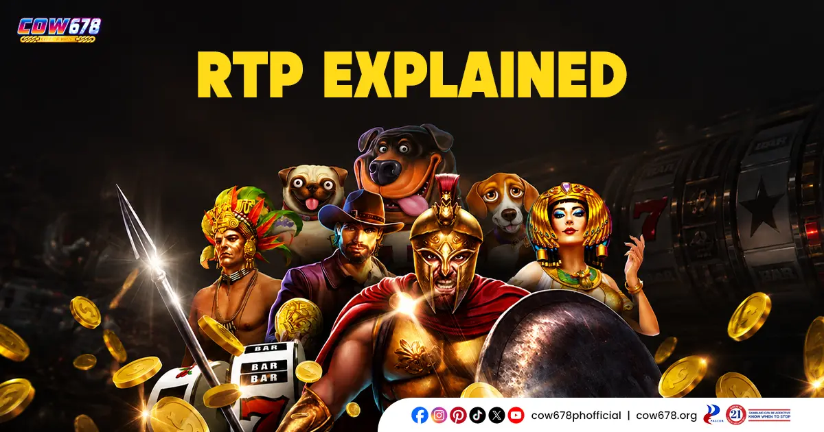 COW678 Online Casino: What Is RTP and Why It Matters